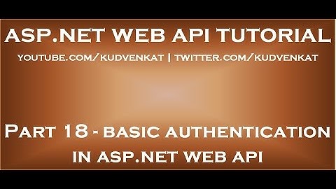 Basisauthenticatie implementeren in ASP NET Web API