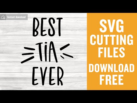 Best Tia Ever SVG Free Cutting Files for Cricut Brother Scanncut Free Download