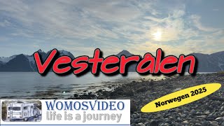 Vesterålen. Norwegen Tour 2025 Teil 4