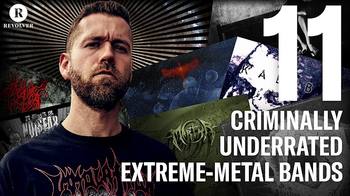 11 Criminally Underrated Extreme-Metal Bands | Rev...