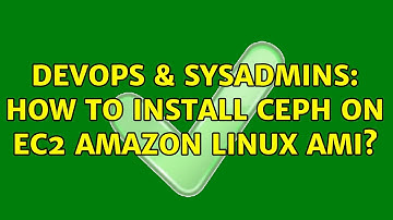 DevOps & SysAdmins: How to install ceph on EC2 Amazon Linux AMI?