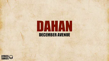 December Avenue - Dahan (Michael Tibayan Cover) Lyrics