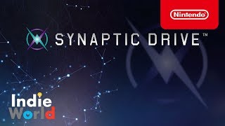 SYNAPTIC DRIVE [Indie World 2019.12.11]