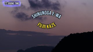 Fujii Kaze - Shinunoga E-Wa Lyrics