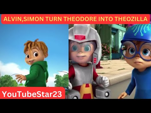 Alvin Simon Turn Theodore Into THEOZILLA GODZILLA On Alvinnn And The Chipmunks Part 2 