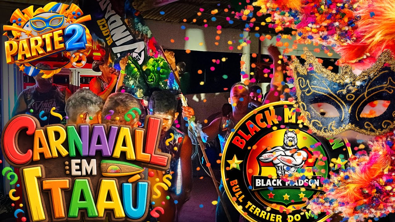 CARNAVAL DE ITAAÚ ALCÂNTARA 2026 COM A RADIOLA BLACK MADSON. PARTE 2