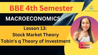 Macroeconomics | BBE  | Lesson 13 | BBE The Stock Market Theory | Tobins q Theory of Investment | DU