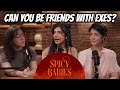 Ep 3 breakups part 3  can you be friends with exes