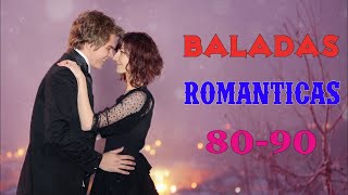 Baladas Romanticas Viejitas pero bonitas - Canciones de los 80 y 90 en Español De Todos Los Tiempos