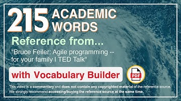 215 Academic Words Ref from "Bruce Feiler: Agile programming -- for your family | TED Talk"