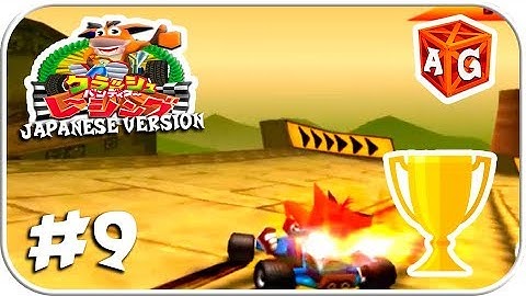 Crash Team Racing 101% (Japanese Version) | Part 9 - Papu