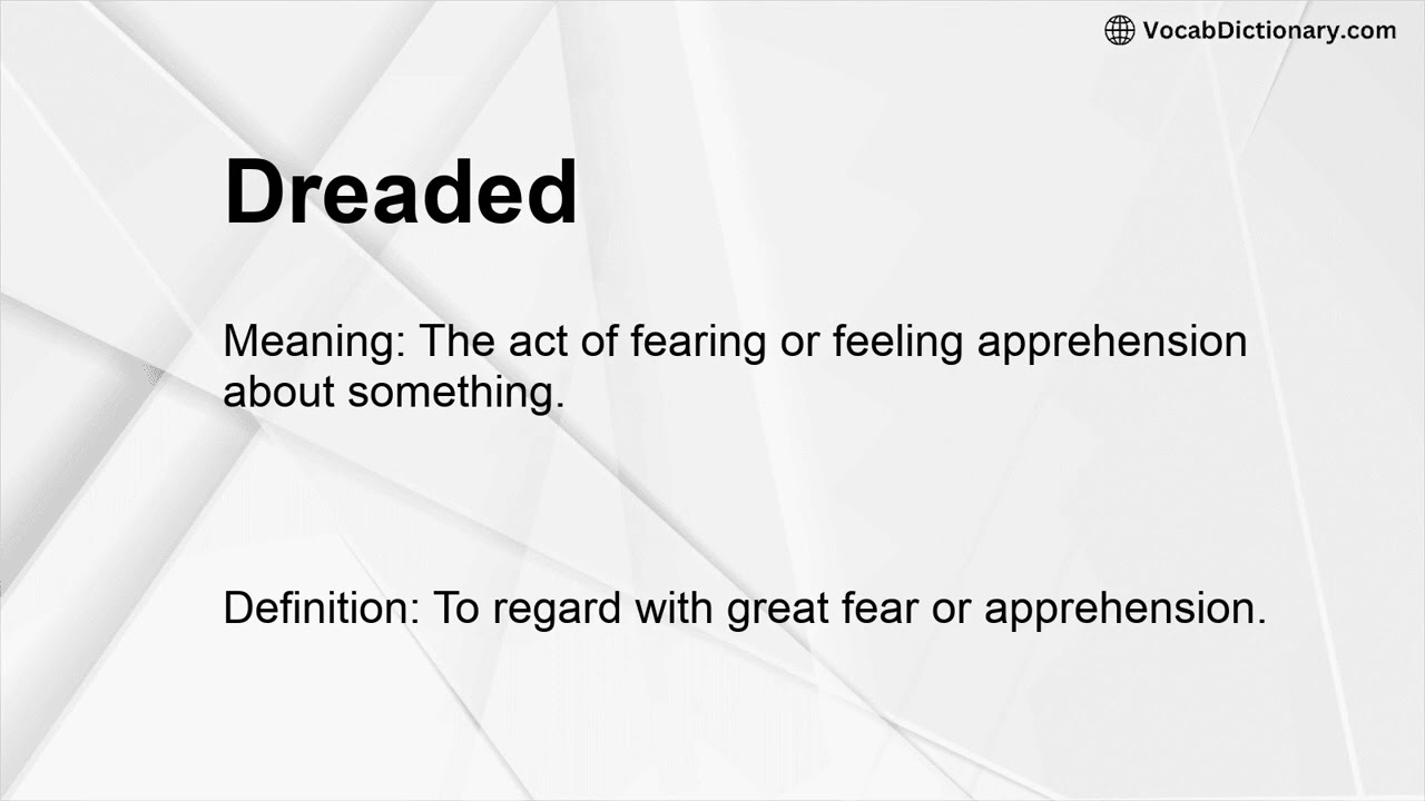 Dreaded Meaning