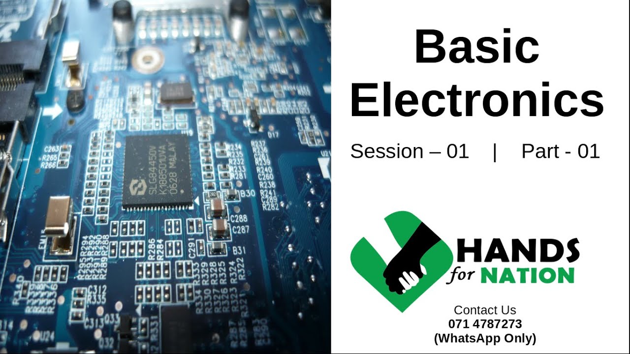 Introduction | Basic Electronics | Session 01 | Part - 01 - YouTube