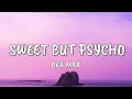 Ava Max Sweet But Psycho Ava Max Sweet But Psycho