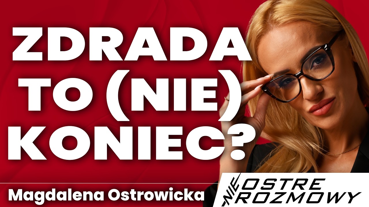Kto jest winny zdrady? | DOKTOR COBRA OSTRA | nieOSTRE ROZMOWY #034