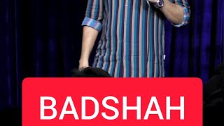 BADSHAH 🤣
