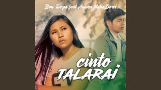 CINTO TALARAI (feat. Annisa Maha Dewi)