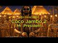 Mr President Coco Jamboo 2 Afro House Remix Afrosoul Afrohouse Cocojambo