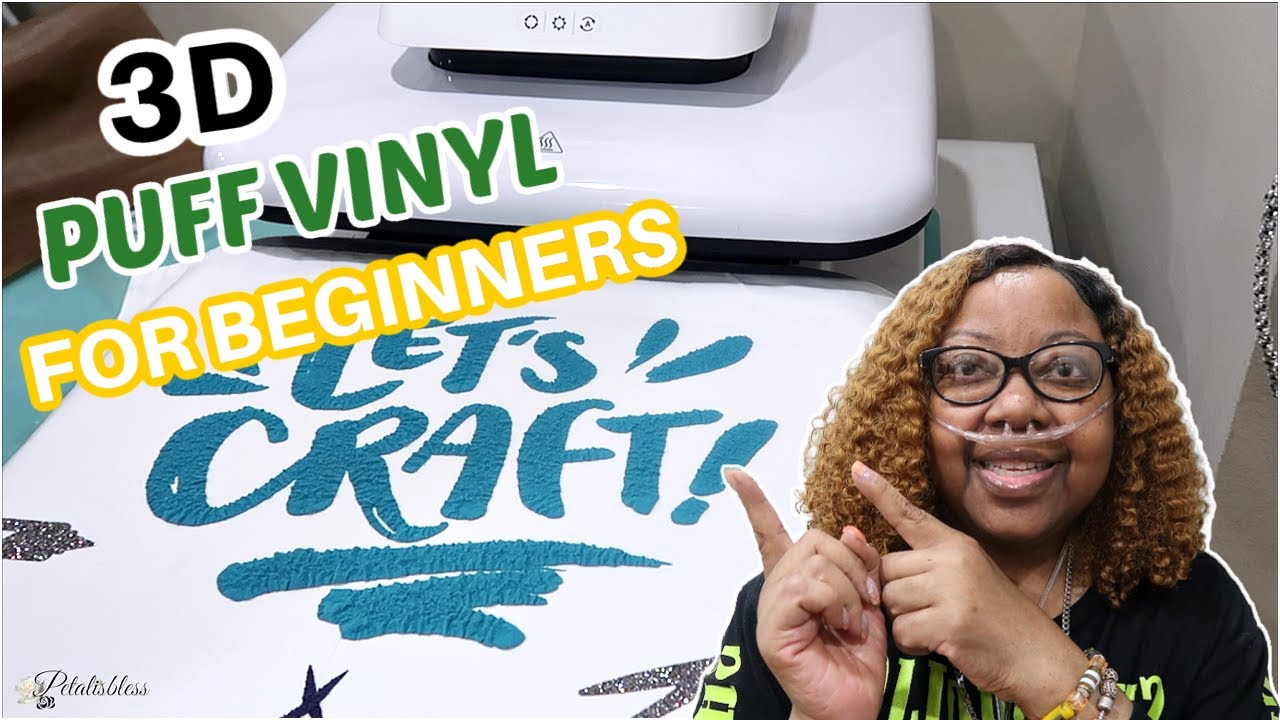 How To Cut 3D Puff Vinyl On A Cricut 