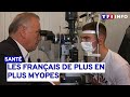 Ce que vous ignorez peuttre sur la myopie qui touche de plus en plus les franais