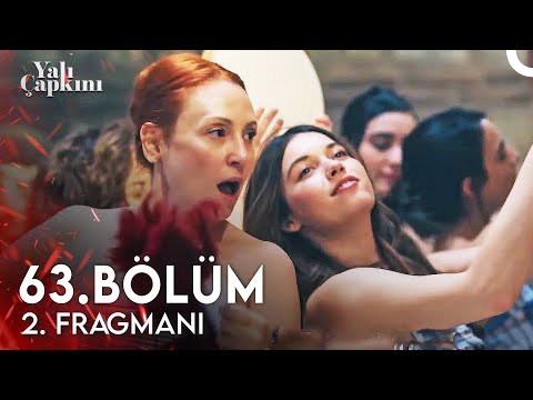 Yalı Çapkını 63. Bölüm 2. Fragmanı | Gelin Hamamı Zamanı