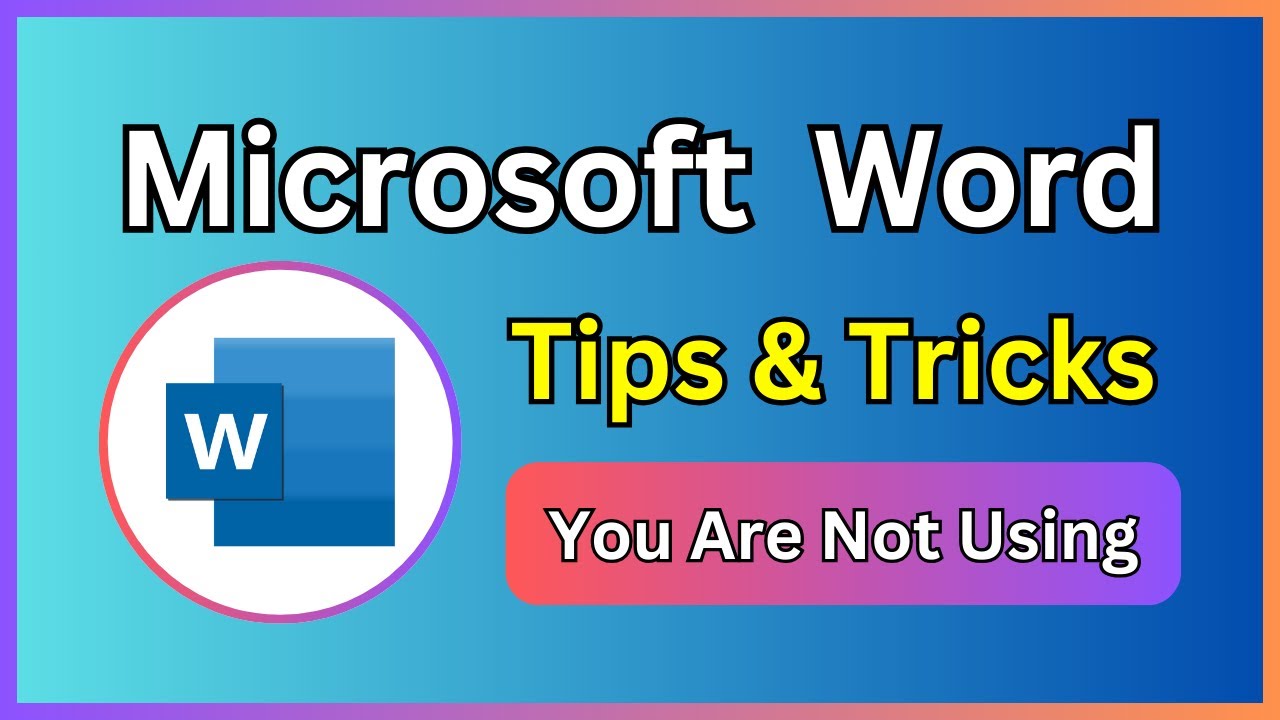 5 Useful Microsoft Word Tips And Tricks You Need To Start Using Today ...