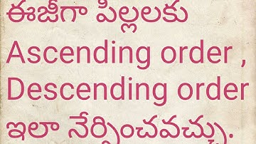 How To Teach Ascending and Descending Order || for Small kids || Telugu