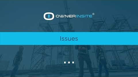 Construction Issues Intro Video - Owner Insite