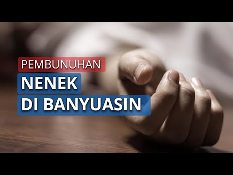 Video: Pencarian Nenek Yang Dibunuh Diperhebat