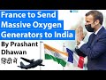 France to Send Massive Oxygen Generators to India