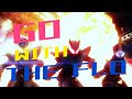 [MAD] 五十嵐兄弟 × go with the flo