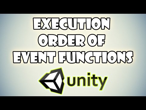 Unity - Manual: Order of execution for event functions