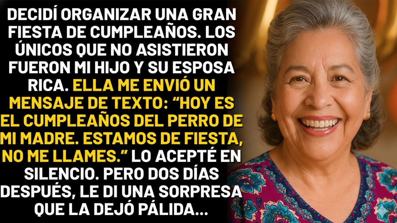 Decidí organizar una gran fiesta de cumpleaños. Los únicos que no asistieron fueron mi hijo...