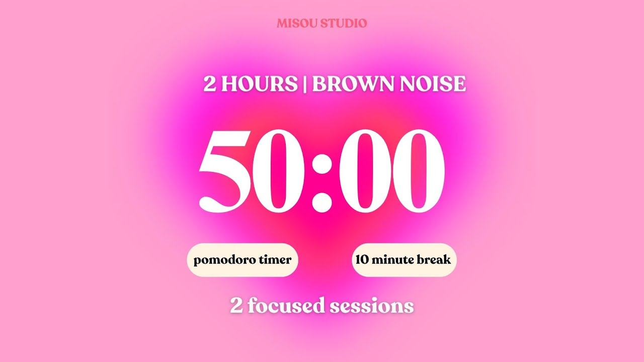 2 HOURS STUDY WITH ME 💗 | 50/10 Pomodoro Timer | BROWN NOISE | Cute ...