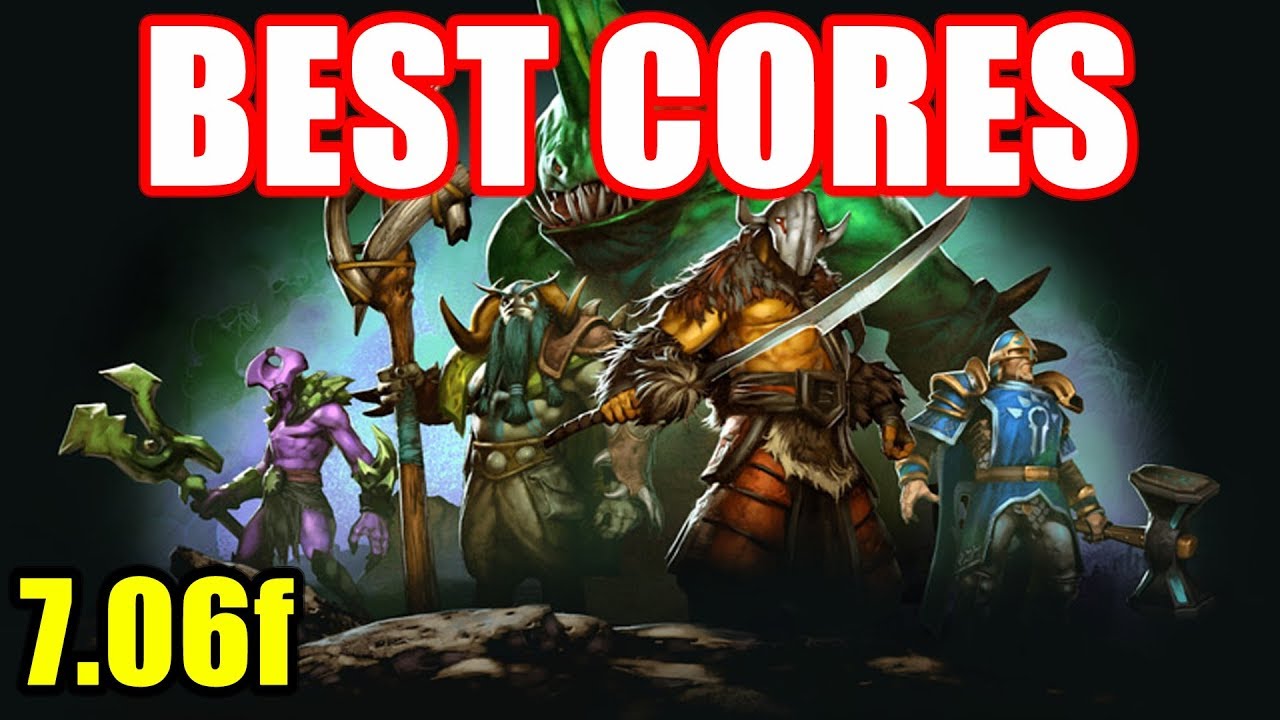 Meta Update - Best cores of patch 7.06f