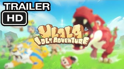 Ulala: Idle Adventure OFFICIAL TRAILER