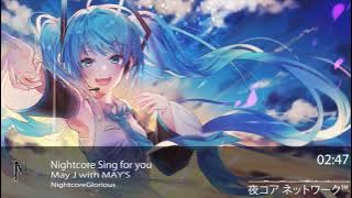 Nightcore Sing for you-May J with MAY'S