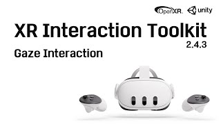 Celebrity XR Interaction Toolkit 2.4.3 (Gaze Interaction) Profile