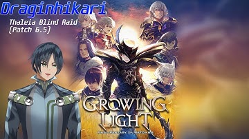 FFXIV Patch 6.5 - Thaleia Blind Raid Run