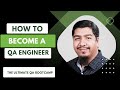 How to become a QA Engineer? | The Ultimate QA Bootcamp