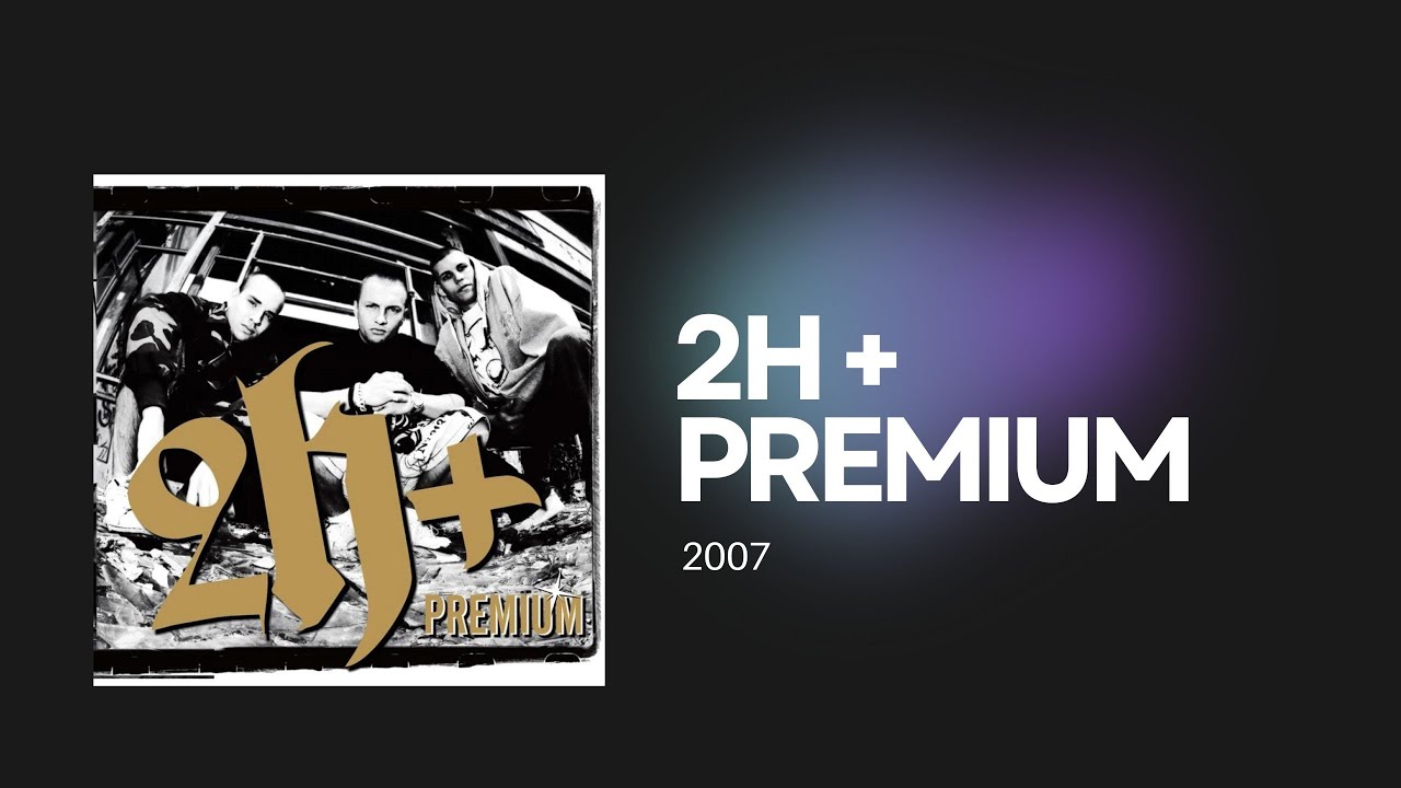 Watch 2H+ - Intro (Premium) on YouTube Watch 2H+ - Intro (Premium) on YouTube