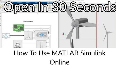 How To Use MATLAB Simulink Online In 30 Seconds, Fast Loading