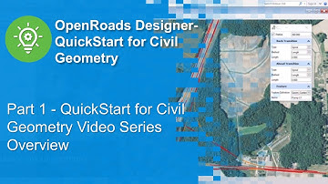 Part 1 - QuickStart for Civil Geometry Video Series Overview