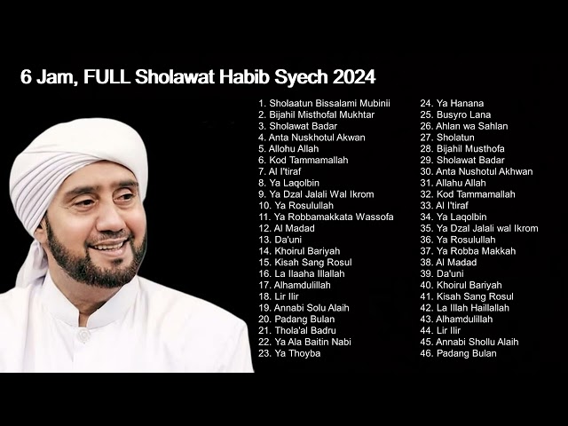 Sholawat Habib Syech 6 Jam (Credit : Suara Habib Syech) class=