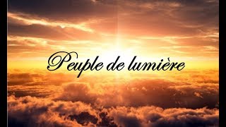 Video-Miniaturansicht von „Peuple de lumière“