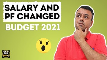 कैसे New Wage Code 2021 से आपकी Salary और  PF affect होगी ? Explained With Examples