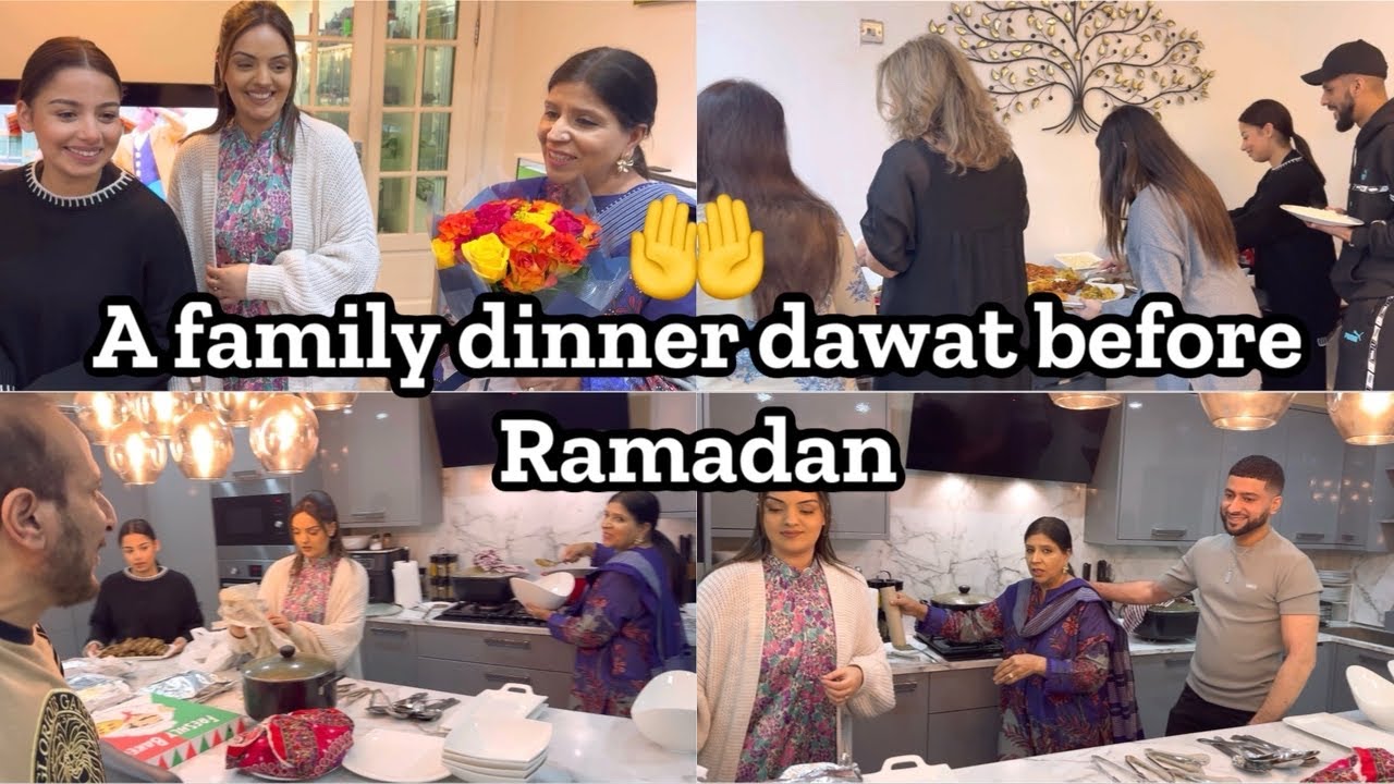 A SPECIAL FAMILY DINNER DAWAT BEFORE RAMADAN 🌙🤲||