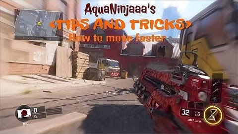 TIPS AND TRICKS! (how to move faster in Black Ops 3)