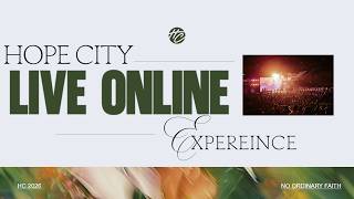 Join Us Live 11 AM | Hope City