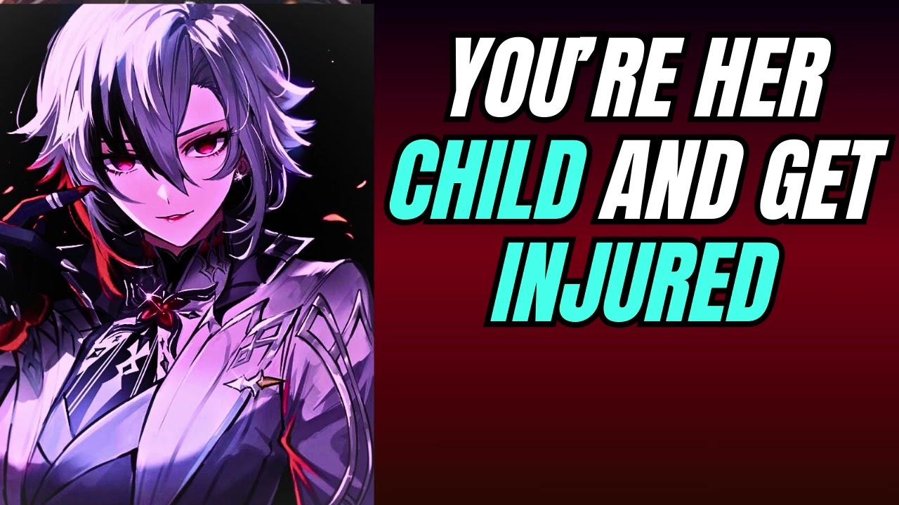 You're her child and get injured - Arlecchino x Listener Genshin